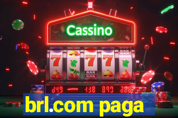 brl.com paga